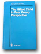 The gifted child in peer group perspective